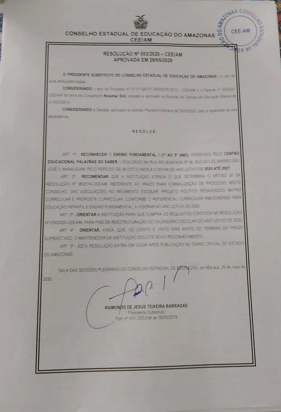 Resolução nº 053/2020 do Conselho Estadual de Educação do Amazonas, que reconhece o Ensino Fundamental do Centro Educacional Palavras do Saber